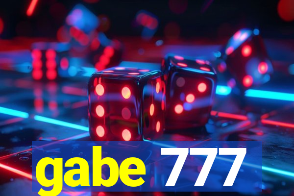 gabe 777